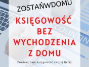 Księgowość online - usługi księgowe - zadbaj o księgowość z domu!