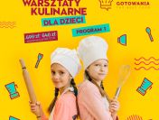 Letnie warsztaty kulinarne dla dzieci, półkolonie Poznań