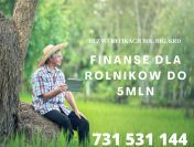 POZABANKOWA POŻYCZKA DLA ROLNIKOW POD HIPOTEKE NAWET NA 6 LAT