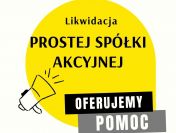 Szybkie przeprowadzenie likwidacji prostej spółki akcyjnej. Sprzedam spółkę