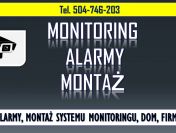 Montaż alarmu w domu, tel. 504-746-203, system kamer, cena,
