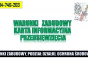 Karta informacyjna przedsięwzięcia,t 504746203, warunki zabudowy, natura 2000