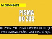 Odwołanie od decyzji ZUS, napisanie pisma, orzecznika, komisji, sądu