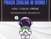 Praca zdalna w Domu przy Komputerze - 4500-5500 zł + PREMIE!