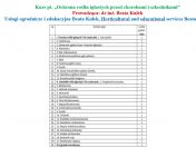 Kursy z ochrony i pielęgnacji roślin ozdobnych, uprawy ziół i grzybów jadalnych.