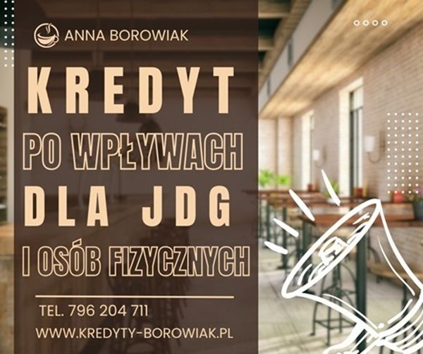 KREDYT DLA FIRM I OSÓB FIZYCZNYCH – NA PODSTAWIE WPŁYWÓW NA KONTO Poznań - Zdjęcie 1