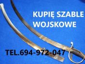 KUPIĘ WOJSKOWE SZABLE,BAGNETY,KORDZIKI,NOŻE,MILITARIA KONTAKT 694972047