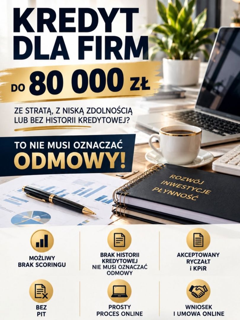 BANK POWIEDZIAŁ „NIE”? TWOJA FIRMA NADAL MOŻE DOSTAĆ NAWET 80 000 ZŁ! Poznań - Zdjęcie 1