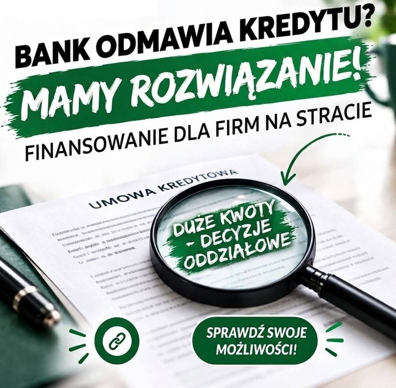 STRATA W PIT? NISKI DOCHÓD? BANK ODMÓWIŁ KREDYTU? TWOJA FIRMA NADAL MA SZANSĘ Poznań - Zdjęcie 1
